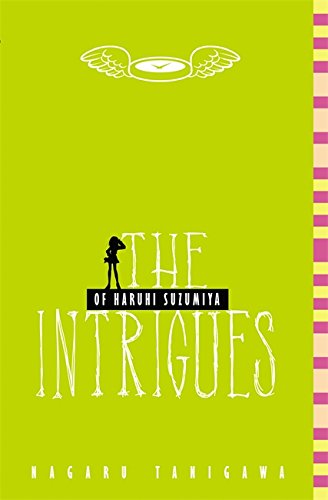 the intrigues of haruhi suzumiya the haruhi suzumiya series