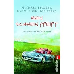 Mein Schwein pfeift: Ein M�nsterland-Krimi