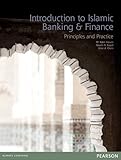 Introduction to Islamic banking & finance : principles and practice