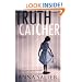 Truth Catcher: A Novel of Suspense