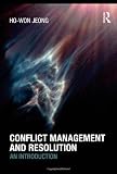 Conflict Management and Resolution: An Introduction