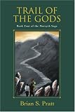 Trail of the Gods (The Morcyth Saga, Book 4)