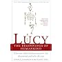 Lucy, the Beginnings of Humankind