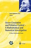 Ocean Circulation and Pollution Control - A Mathematical and Numerical Investigation: A Diderot Mathematical Forum