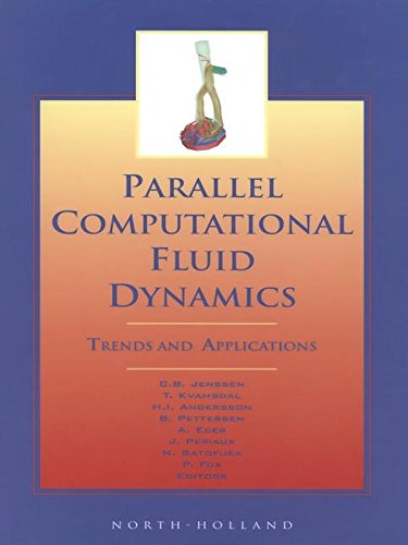 Parallel Computational Fluid Dynamics 2000: Trends and Applications