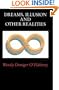 Dreams, Illusion, and Other Realities