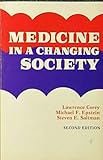 Medicine in a changing society