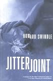Jitter Joint: A Novel of Suspense