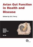 Avian Gut Function in Health and Disease (Poultry Science Symposium Series)
