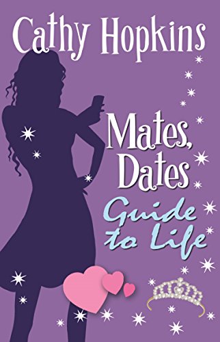 Mates, Dates Guide to Life (The Mates, Dates series)