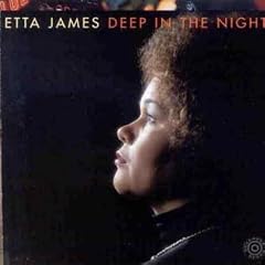 Album cover for Deep in the Night by Etta James CD from which you can create your own MP3 Ringtones / Realtones using the ToneBee online ringtone maker.