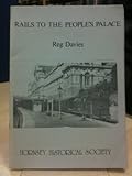Rails to the people's palace