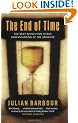 The End Of Time: The Next Revolution in Our Understanding of the Universe