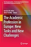 The academic profession in Europe : new tasks and new challenges