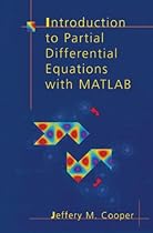 Introduction to Partial Differential Equations with MATLAB