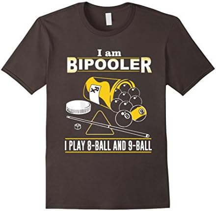 Men's I'm A Bipooler I Play 8-Ball And 9-Ball T-shirt Men Women 2XL Asphalt