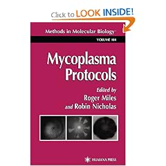 Mycoplasma Protocols (Methods in Molecular Biology) by Roger J. Miles and Robin A. J. Nicholas