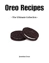 Oreo Recipes - The Ultimate Collection