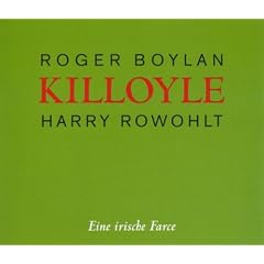 Killoyle. Sonderausgabe. CD. . Ein irische Farce. Lesung