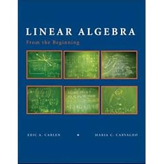 Linear Algebra: From the Beginning
