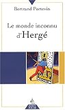 Le monde inconnu d'Herg�