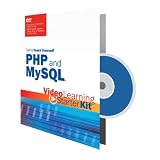 Sams Teach Yourself PHP and MySQL: Video Learning Starter Kitvon "Chris Newman"