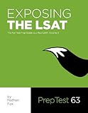 Exposing The LSAT: The Fox Test Prep Guide to a Real LSAT, Volume 3