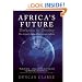 Africa's Future: Darkness to Destiny: How the past is shaping Africa's economic evolution