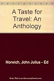 A Taste for travel