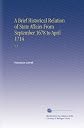 A brief historical relation of state affairs from September 1678 to April 1714