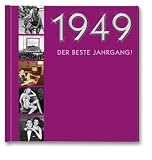 1949, Der beste Jahrgang!