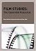 Film Studies: The Essential Resource (Essentials)