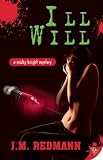 Produkt-Bild: Ill Will (Micky Knight Mystery)