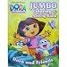 Dora the Explorer Jumbo Coloring and Activity Book [Toy]