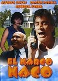 El Narco Naco
