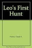 Leo's first hunt