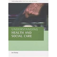 Understanding Health and Social Care