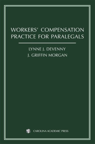 Workers' Compensation Practice for Paralegals