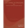 Art Song in English - 50 Songs by 21 American and British Composers: High Voice (BH Voice)