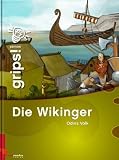 Produkt-Bild: Grips! Die Wikinger: Odins Volk. Die Wissensreihe f&uuml;r Kinder