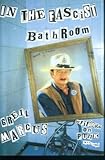 In the fascist bathroom : writings on punk 1977-1992