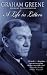 Books : Graham Greene: A Life in Letters