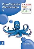 Cross-curricular word problems : developing children's problem-solving skills in the daily maths lesson. 3