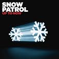 Up to Now by Snow Patrol