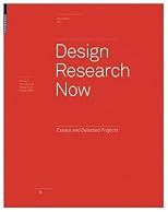 Design Research Now: Essays and Selected Projects (Board of International Research in Design)