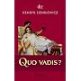 Quo vadis?: Roman von Henryk Sienkiewicz
