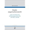 Staatsorganisationsrecht: sowie Grundz�ge des Verfassungsprozessrechts und des EU-Rechts