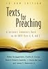 Texts for Preaching: A Lectionary Commentary Based on the New Revised Standard Version--years A, B, and C
