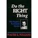 Do the Right Thing: The People's Economist Speaks (HOOVER INST PRESS PUBLICATION)