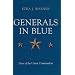 Generals in Blue: Lives of the Union Commanders
